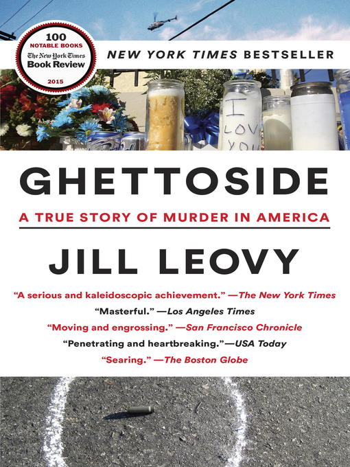 Title details for Ghettoside by Jill Leovy - Available